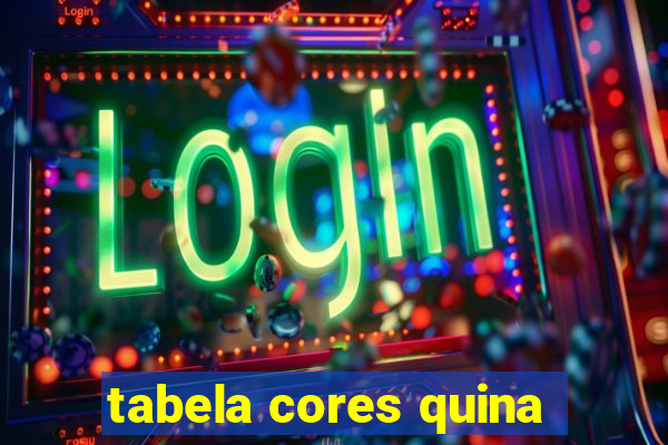 tabela cores quina